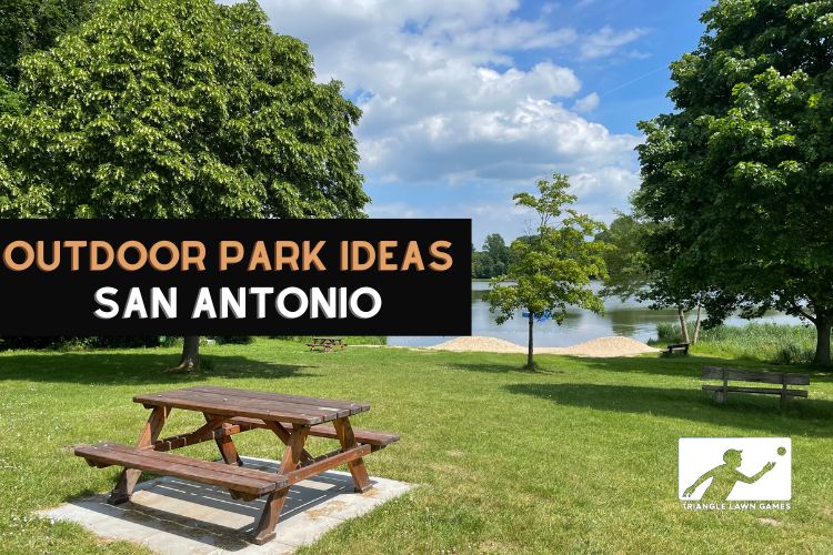 Outdoor Park Ideas in San Antonio